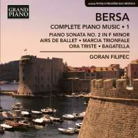 Bersa: Complete Piano Music 1