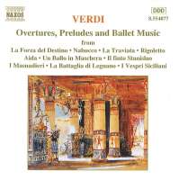 VERDI: Overtures, Preludes & Ballet Music