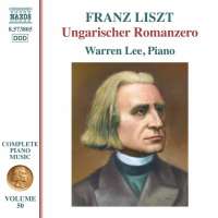 Liszt: Complete Piano Music Vol. 50 - Ungarischer Romanzero