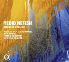 Yedid Nefesh, Amant de mon âme