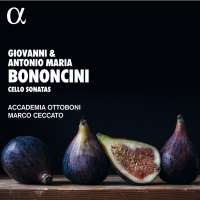 Bononcini: Cello Sonatas