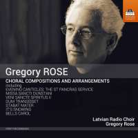 Rose: Choral Compositions