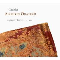 Gaultier: Lautensuiten "Apollon Orateur"