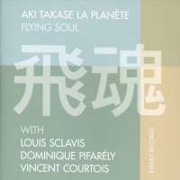 Aki Takase: Flying Soul