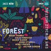 FOREST - SWR NEWJazz Meeting 2022