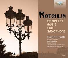 Koechlin: Complete Music for Saxophone