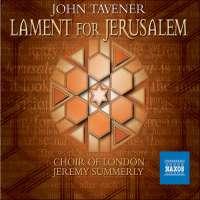TAVENER: Lament for Jerusalem