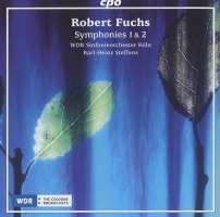 Fuchs: Symphonies Nos. 1 & 2