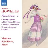 Howells: Piano Music Vol. 2