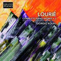 Lourie: Piano Works Vol. 2