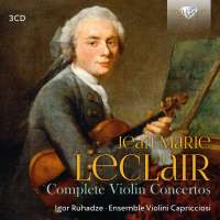 Leclair: Complete Violin Concertos
