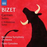 Bizet: Carmen Suites; L’Arlésienne Suites