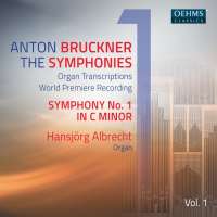 Bruckner: The Symphonies Vol. 1 - Organ Transcriptions