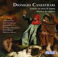 Canestrari: Songs on texts by Dante; Chamber Music
