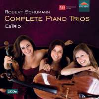 Schumann: Complete Piano Trios
