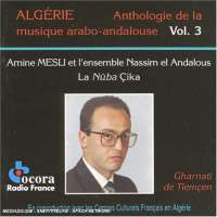 Anthology of Arab-Adalusian Music of Algeria Vol.3‎