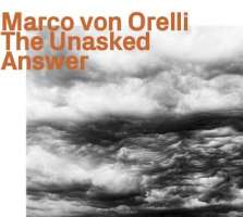 Marco Von Orelli: The Unasked Answer