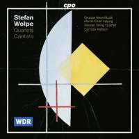 WOLPE: Quartets, cantata