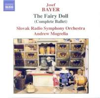 BAYER: The Fairy Doll (Complete Ballet)