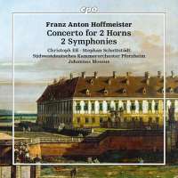 Hoffmeister: Concerto for 2 Horns; 2 Symphonies