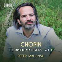 Chopin: Complete Mazurkas Vol. 1