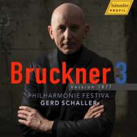 Bruckner: Symphony No. 3 (Version 1877)