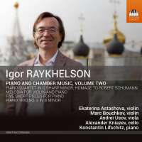 Raykhelson: Piano and Chamber Music Vol. 2