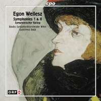 WELLESZ: Symphony no. 1 & 8