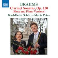 Brahms: Clarinet Sonatas (Flute and Piano Versions)