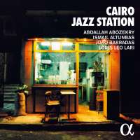 Abozekry/Altunbas/Barradas/Lari: Cairo Jazz Station