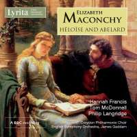 Maconchy: Heloise and Abelard