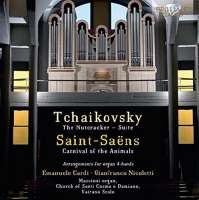Tchaikovsky /  Saint-Saëns: Arrangements for Organ 4-Hands