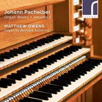 Pachelbel: Organ Works Vol. 2