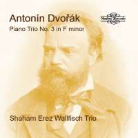 Dvorak: Piano Trio No. 3