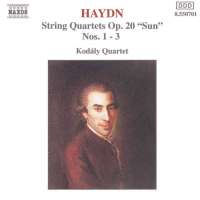 Haydn: String Quartets Op. 20, Nos. 1-3, "Sun Quartets"