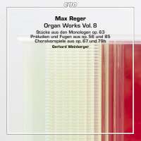 Reger: Organ Works Vol. 8