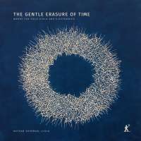 The Gentle Erasure of Time