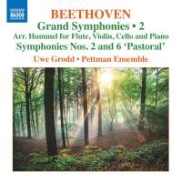 Beethoven: Grand Symphonies Vol. 2