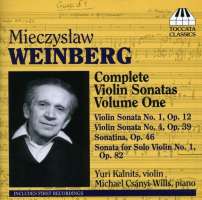 Weinberg: Complete Violin Sonatas, Vol. 1