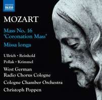 Mozart: Complete Masses Vol. 1 - ‘Coronation Mass’; Missa longa
