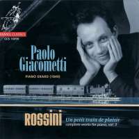 Rossini: Complete Works for Piano Volume 3