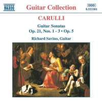 CARULLI: Guitar Sonatas Op. 21, Nos. 1- 3 and Op. 5