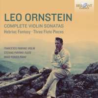 Ornstein: Complete Violin Sonatas
