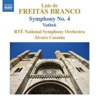 FREITAS BRANCO: Symphony No. 4; Vathek