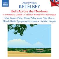 Ketelbey: Bells Across the Meadows