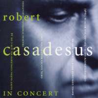 Robert Casadesus in Concert