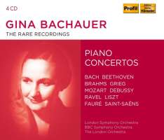 Gina Bachauer: The Rare Recordings - Piano Concertos