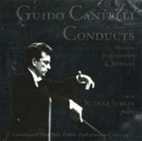 Guido Cantelli Conducts Works by Beethoven & Mozart