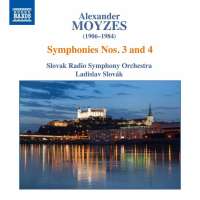 Moyzes: Symphonies Nos. 3 and 4