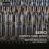 Berio: Complete Piano Works